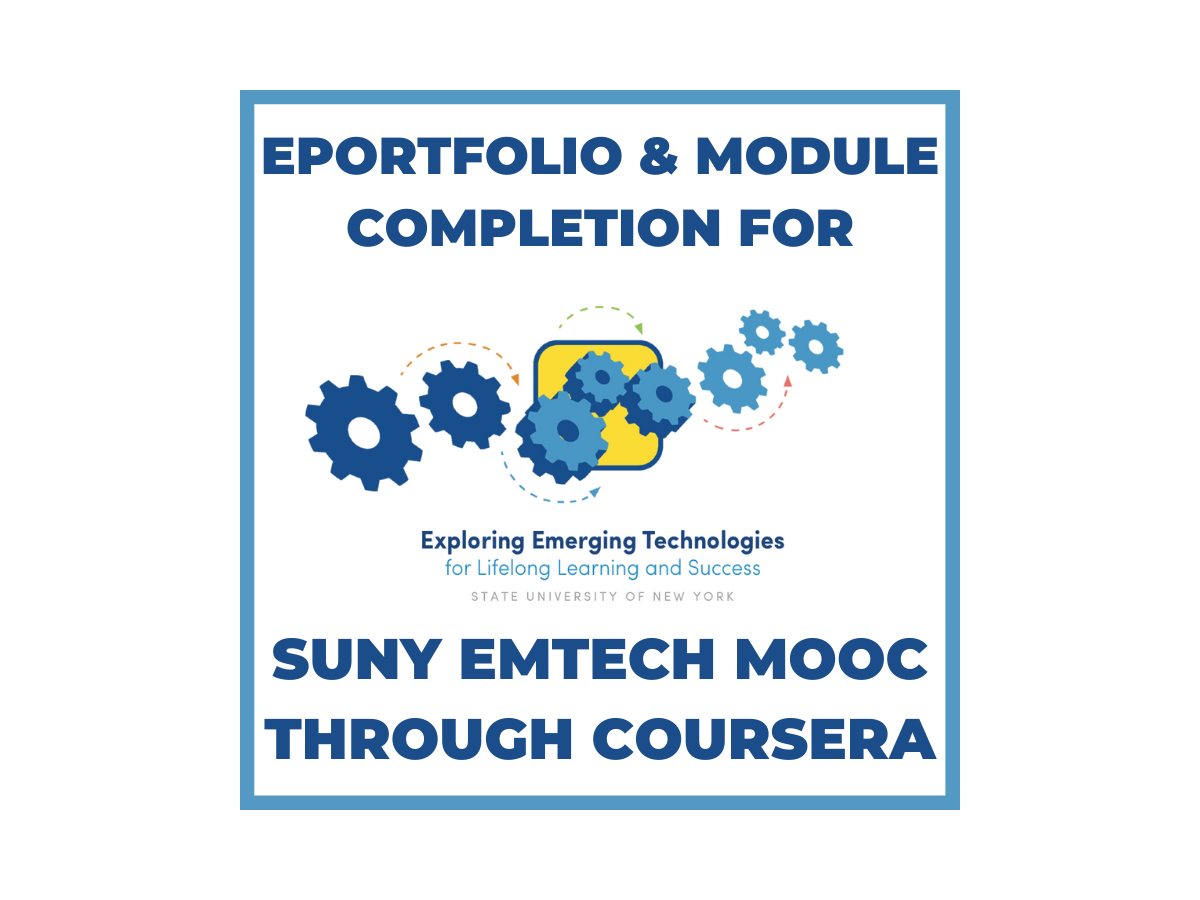 EmTech for Lifelong Learning MOOC ePortfolio
